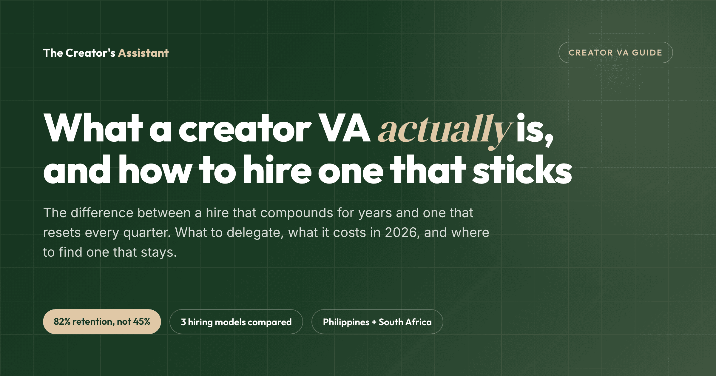 What a creator VA actually is, and how to hire one that sticks — The Creator's Assistant
